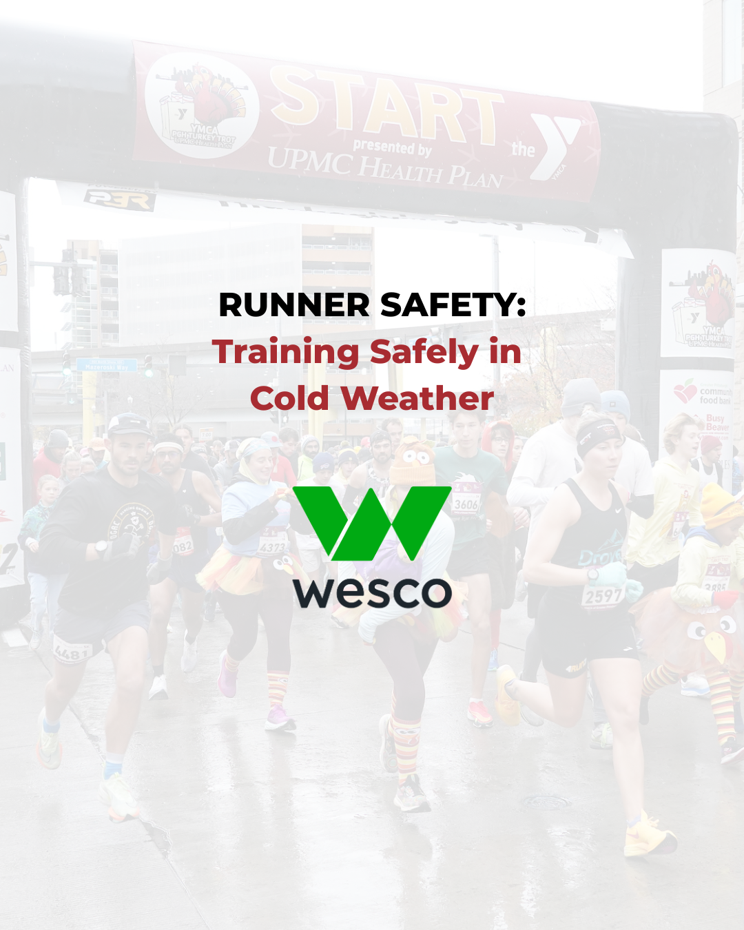 Wesco Safety Tips: Training Safely in Cold Weather