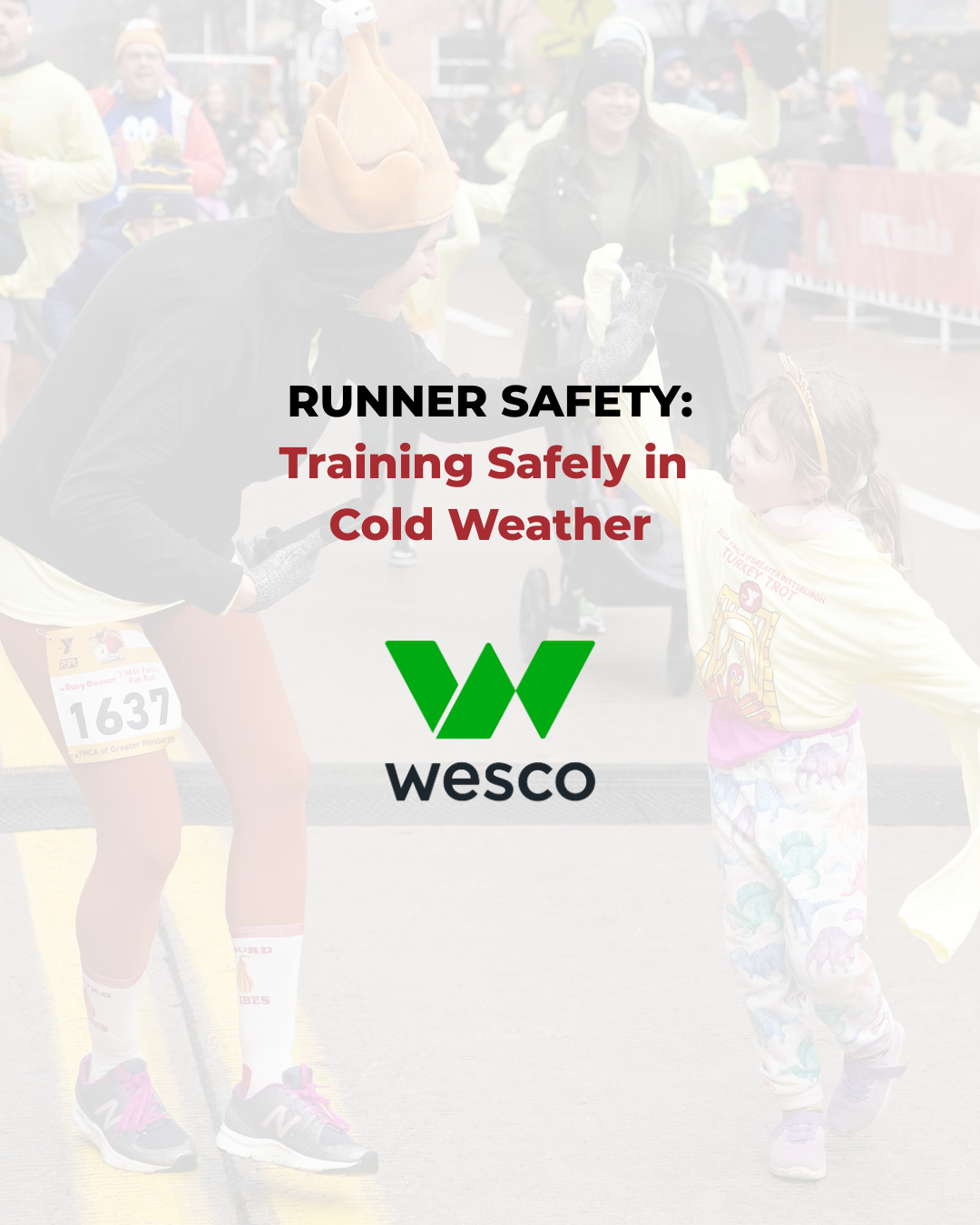 Wesco Safety Tips: Your Runner Safety Checklist