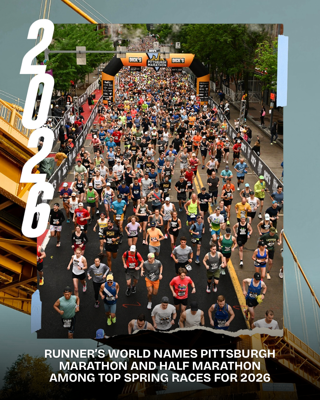 A graphic that features a drone shot of the race with text that reads: Runner's World Names Pittsburgh Marathon and Half Marathon among top spring races for 2026